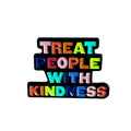 Treat People With Kindness Enamel Pin Treat Others Well Letter Brooch Metal Badge as Jacket Backpack Clothing Accessories